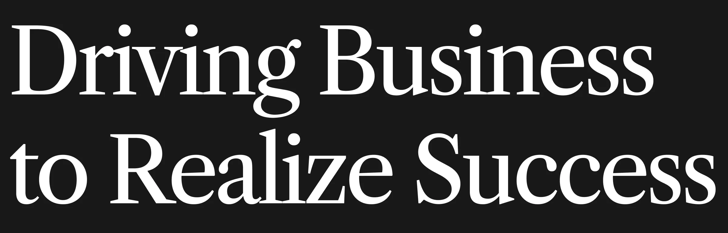 Brand image: Driving Business to Realize Success as a black banner